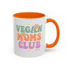 Vegan Moms Club Accent Mug | 11oz