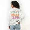The "Vegan Moms Club" Retro Crewneck