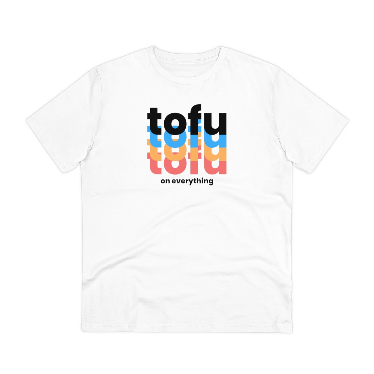 Tofu on Everything Tee