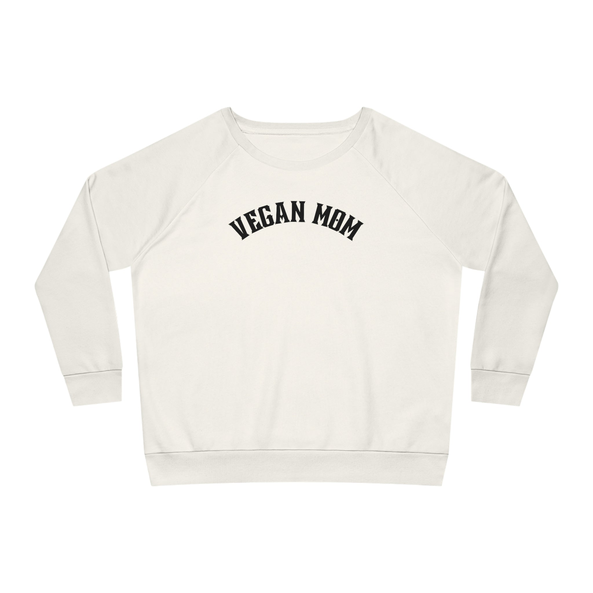 white vegan mom sweatshirt crew organic 