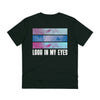 Look In My Eyes Tee